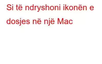 Si të ndryshoni ikonën e dosjes në një Mac