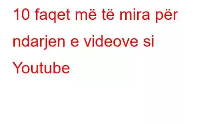 10 faqet më të mira për ndarjen e videove si Youtube