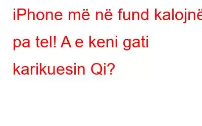 iPhone më në fund kalojnë pa tel! A e keni gati karikuesin Qi?