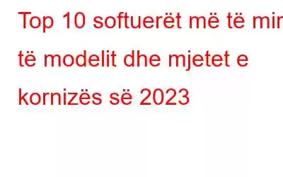 Top 10 softuerët më të mirë të modelit dhe mjetet e kornizës së 2023