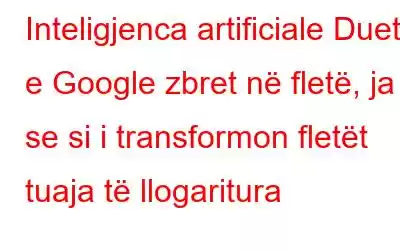 Inteligjenca artificiale Duet e Google zbret në fletë, ja se si i transformon fletët tuaja të llogaritura