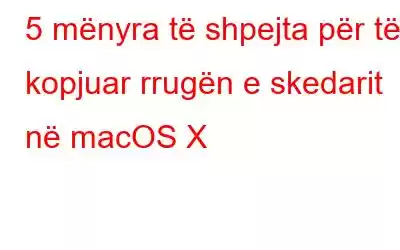 5 mënyra të shpejta për të kopjuar rrugën e skedarit në macOS X