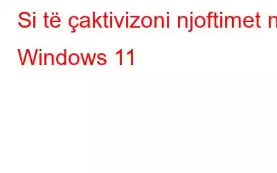 Si të çaktivizoni njoftimet në Windows 11