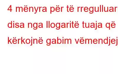 4 mënyra për të rregulluar disa nga llogaritë tuaja që kërkojnë gabim vëmendjeje