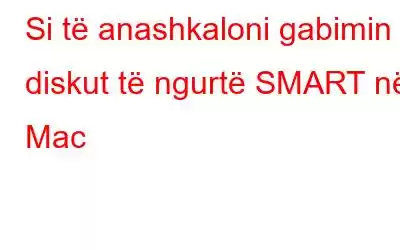 Si të anashkaloni gabimin e diskut të ngurtë SMART në Mac