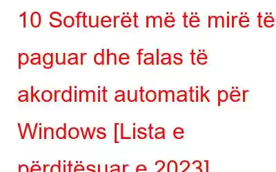 10 Softuerët më të mirë të paguar dhe falas të akordimit automatik për Windows [Lista e përditësuar e 2023]