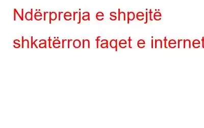 Ndërprerja e shpejtë shkatërron faqet e internetit