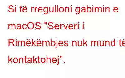 Si të rregulloni gabimin e macOS 