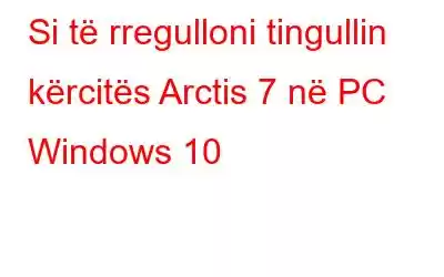 Si të rregulloni tingullin kërcitës Arctis 7 në PC Windows 10