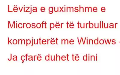 Lëvizja e guximshme e Microsoft për të turbulluar kompjuterët me Windows – Ja çfarë duhet të dini