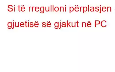 Si të rregulloni përplasjen e gjuetisë së gjakut në PC