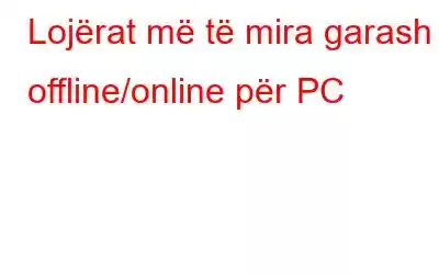 Lojërat më të mira garash offline/online për PC