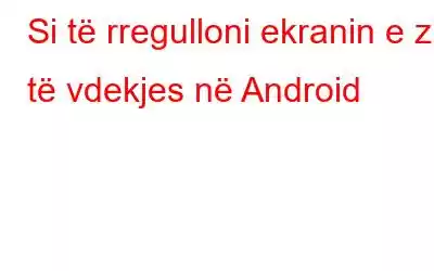 Si të rregulloni ekranin e zi të vdekjes në Android