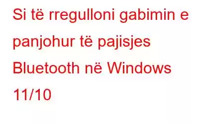 Si të rregulloni gabimin e panjohur të pajisjes Bluetooth në Windows 11/10