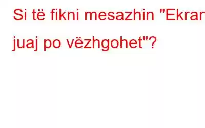 Si të fikni mesazhin 