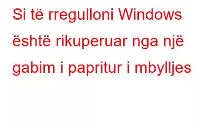 Si të rregulloni Windows është rikuperuar nga një gabim i papritur i mbylljes