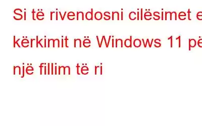 Si të rivendosni cilësimet e kërkimit në Windows 11 për një fillim të ri