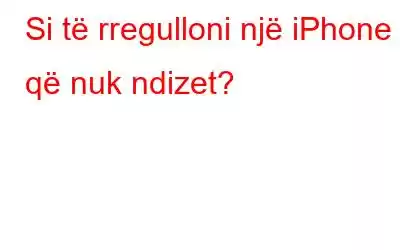 Si të rregulloni një iPhone që nuk ndizet?