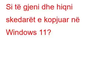 Si të gjeni dhe hiqni skedarët e kopjuar në Windows 11?