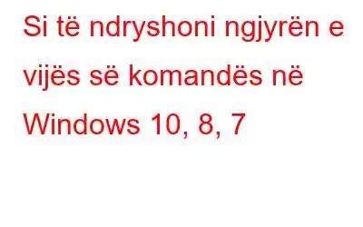 Si të ndryshoni ngjyrën e vijës së komandës në Windows 10, 8, 7