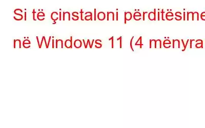 Si të çinstaloni përditësimet në Windows 11 (4 mënyra)