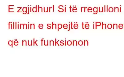 E zgjidhur! Si të rregulloni fillimin e shpejtë të iPhone që nuk funksionon