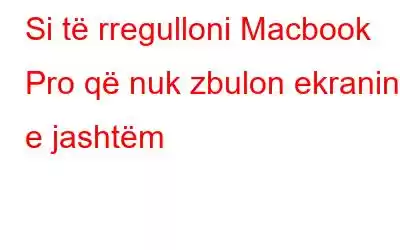 Si të rregulloni Macbook Pro që nuk zbulon ekranin e jashtëm