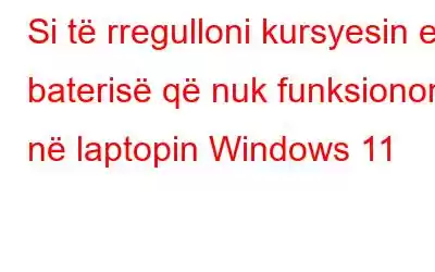 Si të rregulloni kursyesin e baterisë që nuk funksionon në laptopin Windows 11