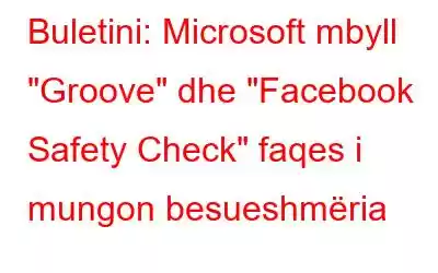 Buletini: Microsoft mbyll 