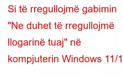 Si të rregullojmë gabimin 