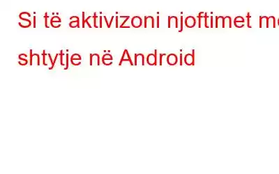 Si të aktivizoni njoftimet me shtytje në Android