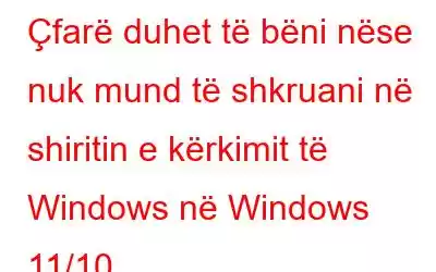 Çfarë duhet të bëni nëse nuk mund të shkruani në shiritin e kërkimit të Windows në Windows 11/10